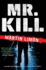 Mr. Kill (a Sergeants Sue�o and Bascom Novel)