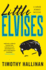 Little Elvises Timothy Hallinan