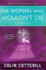 The Woman Who Wouldn't Die (a Dr. Siri Paiboun Mystery)