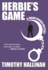 Herbie's Game (a Junior Bender Mystery)