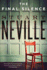 The Final Silence (the Belfast Novels)