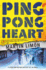 Ping-Pong Heart (a Sergeants Sue�o and Bascom Novel)
