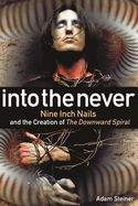 Into the Never