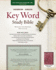 The Hebrew-Greek Key Word Study Bible: Nasb-77 Edition, Burgundy Bonded Leather Thumb-Indexed (Key Word Study Bibles)