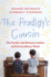 The Prodigy's Cousin: the Family Link Between Autism and Extraordinary Talent
