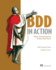Bdd in Action: Behavior-Driven Development for the Whole Software Lifecycle