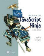 Secrets of the Javascript Ninja