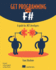Get Programming With F#: a Guide for. Net Developers