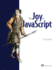 Joy of Javascript, the