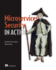 Microservices Security in Action: Design Secure Network and Api Endpoint Security for Microservices Applications, With Examples Using Java, Kubernetes, and Istio