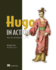 Hugo in Action: Static Sites and Dynamic Jamstack Apps