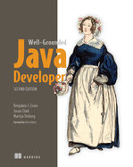 Well-Grounded Java Developer, the