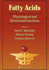 Fatty Acids: Physiological and Behavioral Functions