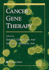 Cancer Gene Therapy