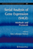 Serial Analysis of Gene Expression (SAGE): Methods and Protocols
