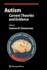 Autism: Current Theories and Evidence (Current Clinical Neurology)