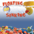 Floating and Sinking-Children's Science Book About Basic Physics, Grades 1-2 Leveled Readers, My Science Library (24 Pages)