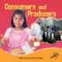 Consumers and Producers (Little World Social Studies)