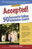 Accepted! 50 Successful College Admission Essays