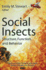 Social Insects: Structure, Function & Behavior (Hb)