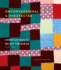 Unconventional & Unexpected: American Quilts Below the Radar 1950-2000