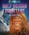 Half-Human Monsters and Other Fiends (Not Near Normal: the Paranormal)