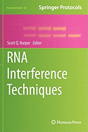 Rna Interference Techniques (Neuromethods, 58)