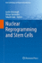 Nuclear Reprogramming and Stem Cells