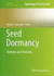 Seed Dormancy: Methods and Protocols (Methods in Molecular Biology, 773)