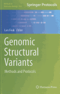 Genomic Structural Variants: Methods and Protocols