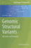 Genomic Structural Variants: Methods and Protocols
