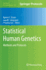 Statistical Human Genetics: Methods and Protocols: 850 (Methods in Molecular Biology, 850) [Hardcover] [Feb 04, 2012] Elston, Robert C.; Satagopan, Jaya M. and Sun, Shuying