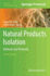 Natural Products Isolation: Methods and Protocols