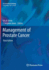 Management of Prostate Cancer