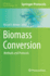Biomass Conversion