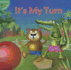 It's My Turn (Little Birdie Books)