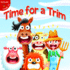 Time for a Trim (Little Birdie Books)