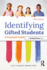 Identifying Gifted Students: a Practical Guide