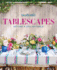House Beautiful Tablescapes: Setting a Stylish Table