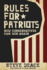 Rules for Patriots: How Conservatives Can Win Again