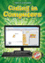 Coding in Computers (Blastoff! Readers, Level 2: Coding is Everywhere)