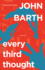 Every Third Thought: a Novel in Five Seasons