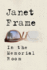 In the Memorial Room: a Novel