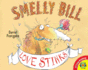 Smelly Bill Love Stinks (Fiction Readalong)