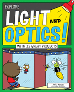 Explore Light and Optics!