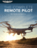 The Complete Remote Pilot (the Complete Pilot Series)