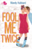 Fool Me Twice: an If Only