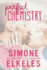Perfect Chemistry (a Perfect Chemistry Novel)