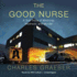 The Good Nurse: a True Story of Medicine, Madness, and Murder (Audio Cd)