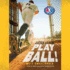 Play Ball! (Little League Series)